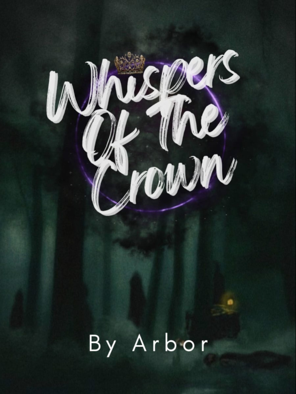 Whispers Of The Crown