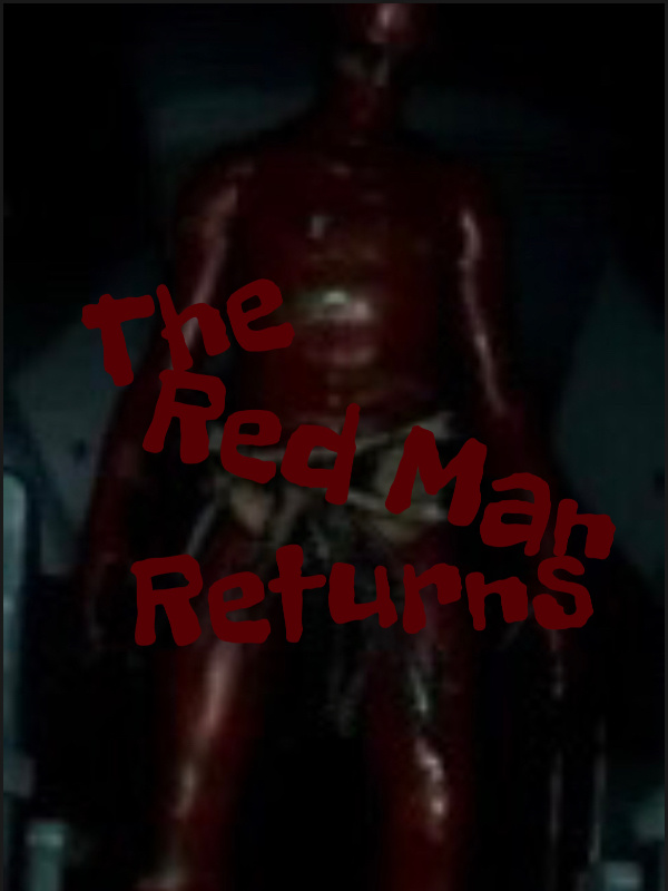 The Red Man Returns