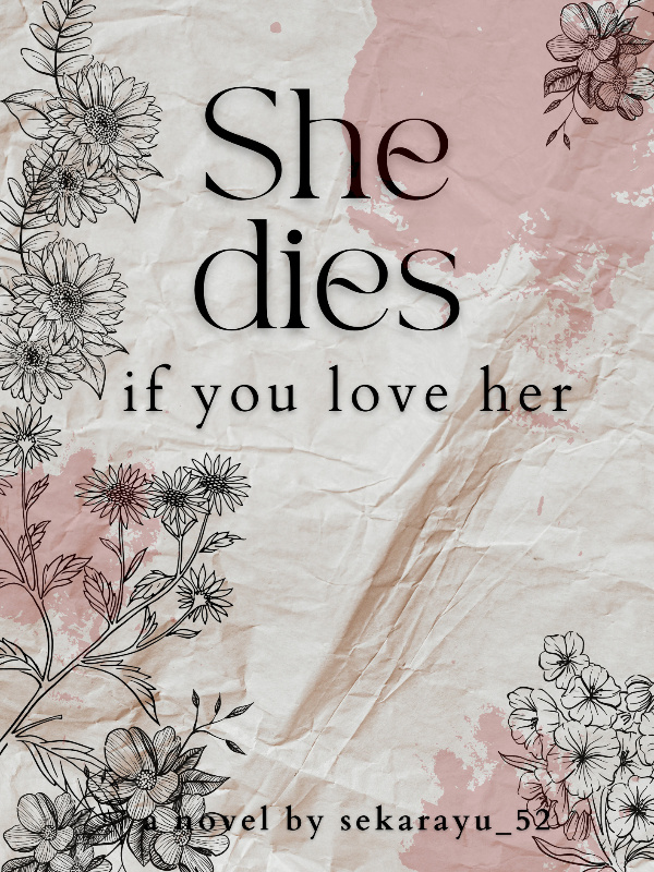 She Dies if You Love Her