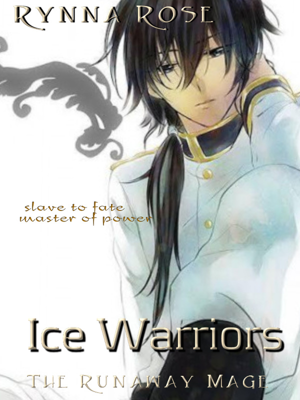 Ice Warriors The Runaway Mage