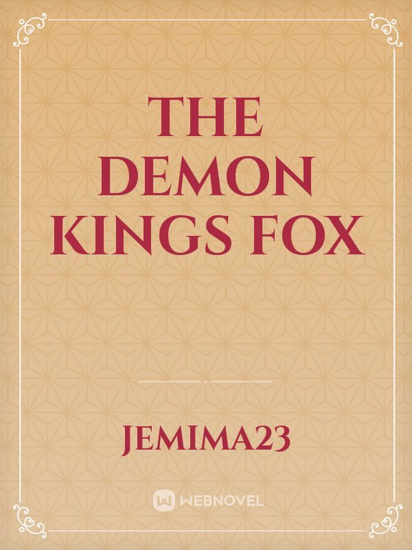 The demon kings Fox