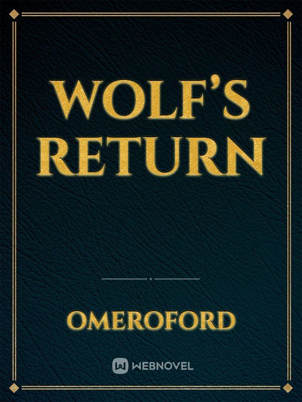 Wolf’s Return