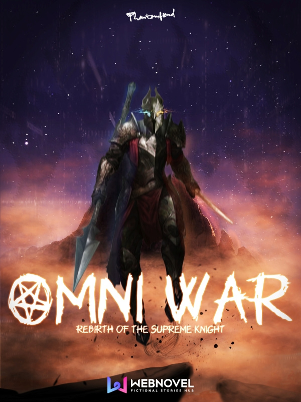 Omni War Rebirth Of The Supreme Knight