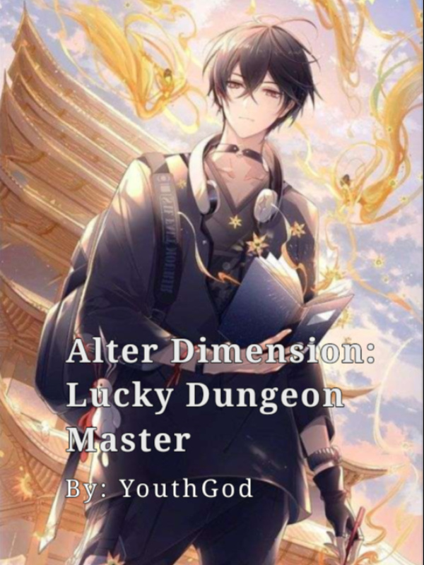 Alter Dimension Lucky Dungeon Master